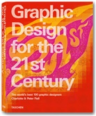 Charlotte Fiell, Charlotte Fiell Fiell, Peter Fiell - Graphic design for the 21st century