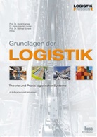 Horst Krampe, Hans J. Lucke - Grundlagen der Logistik