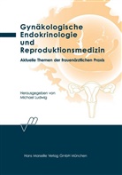 Michael Ludwig - Gynäkologische Endokrinologie und Reproduktionsmedizin