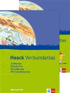 Haack Verbundatlas: Haack Verbundatlas Erdkunde, Geschichte, Sozialkunde, Wirtschaftskunde. Ausgabe Rheinland-Pfalz