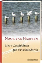 Noor van Haaften - Neue Geschichten für zwischendurch