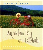 Rainer Haak - An jedem Tag ein Lächeln