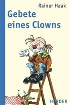 Rainer Haak, Thomas Plaßmann - Gebete eines Clowns