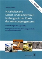 Steffen Haase - Haushaltsnahe Dienst- und Handwerkerleistungen in der Praxis des Wohnungseigentums