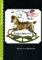 Peter Hacks, Klaus Ensikat - Kinderkurzweil