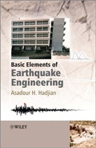Asadour Hadjian, Asadour H Hadjian, Asadour H. Hadjian, Hadjian Asadour H. - Basic Elements of Earthquake Engineering