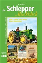 Marianne Häfner - Der Schlepper im Rückblick, Oldtimer-Jahrbuch 2008