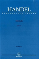 Georg Fr. Händel, Georg Friedrich Händel, Max Schneider - Der Messias HWV 56 (englisch), Klavierauszug. Messiah, Vocal score