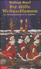 Wolfram Hänel, Birgit Schössow - Der dritte Weihnachtsmann