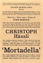 John Berger, Christoph Hänsli - Mortadella