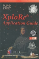 Härdle, W Härdle, W. Härdle, Wolfgang Härdle, Hlavka, Z Hlavka... - XploRe® - Application Guide, w. CD-ROM