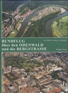 Axel Häsler, Gustav A. Petermann - Rundflug über den Odenwald und die Bergstraße