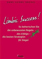 Hans-Georg Häusel - Limbic Success!