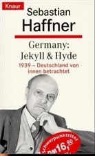 Sebastian Haffner - Germany, Jekyll & Hyde