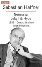 Sebastian Haffner - Germany: Jekyll & Hyde