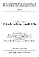 Gottfried Hagen, Kurt Gärtner, Andrea Rapp, Desiree Welter, Désirée Welter - Reimchronik der Stadt Köln