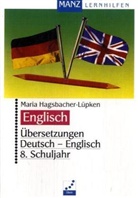 Maria Hagsbacher-Lüpken - Übersetzungen Deutsch-Englisch, 8. Schuljahr