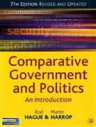 Rod Hague, Rod Harrop Hague, Martin Harrop - Comparative Government and Politics