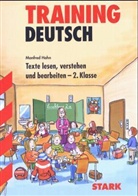 Manfred Hahn - Texte lesen, verstehen und bearbeiten, 2. Klasse