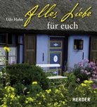 Udo Hahn - Alles Liebe für euch