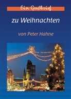 Peter Hahne - Ein Grußbrief zu Weihnachten, m. Briefumschlag