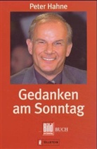Peter Hahne - Gedanken am Sonntag