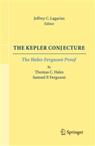 Samuel P. Ferguson, Thomas C. Hales, Jeffre C Lagarias, Jeffrey C Lagarias, Jeffrey C. Lagarias - The Kepler Conjecture