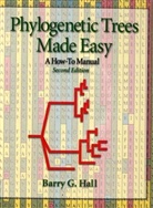 Barry G. Hall - Phylogenetic Trees Made Easy