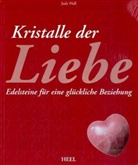 Judy Hall - Kristalle der Liebe