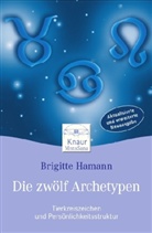 Brigitte Hamann - Die zwölf Archetypen