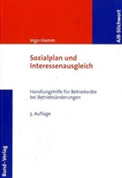 Ingo Hamm - Sozialplan und Interessenausgleich