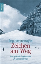 Dag Hammarskjöld - Zeichen am Weg
