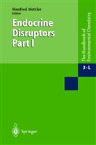 Metzler, M Metzler, M. Metzler - The Handbook of Environmental Chemistry - Vol.3L: Endocrine Disruptors Part I