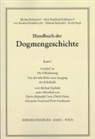 P R Cren, U Horst, Ulrich Horst, Alexander Sand, Michael Seybold, P Stockmeier... - Handbuch der Dogmengeschichte: Offenbarung