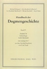 Ludwig Ott, Alois Grillmeier, Erich Naab, Leo Scheffczyk, Michael Schmaus, Michael Seybold - Handbuch der Dogmengeschichte: Eschatologie in der Scholastik. Faszikel.7b