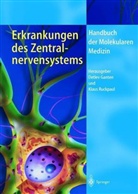 Klaus Ruckpaul, Zahlr. Beitr., Detlev von Ganten - Handbuch der Molekularen Medizin, 12 Bde. - Bd.5: Erkrankungen des Zentralnervensystems