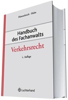 Wolfgang Halm, Wolfgang E. Halm, Klaus Himmelreich - Handbuch des Fachanwalts: Verkehrsrecht