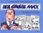 Hanitzsc, Diete Hanitzsch, Dieter Hanitzsch, Riehl-Heyse, Herbert Riehl-Heyse - Der große Max