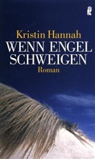 Kristin Hannah - Wenn Engel schweigen