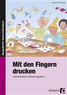 Alexandra Hanneforth - Mit den Fingern drucken