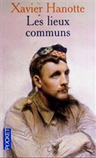 Xavier Hanotte - Les lieux communs