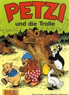 Carla Hansen, Vilhelm Hansen - Petzi - Bd.25: Petzi und die Trolle