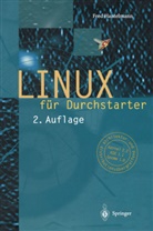 Fred Hantelmann - LINUX für Durchstarter