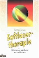 Karl-Heinz Hanusch - Softlasertherapie