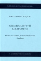 Bernd Harbeck-Pingel - Gesellschaft und Reich Gottes