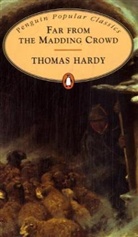 Thomas Hardy - Far from the Madding Crowd