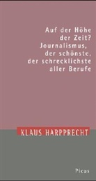 Klaus Harpprecht, Wolfgang R. Langenbucher - Auf der Höhe der Zeit?