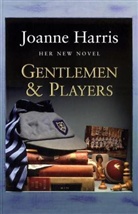 Joanne Harris - Gentlemen and Players