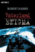 Robert Harris - Vaterland. Enigma