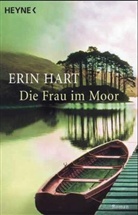 Erin Hart - Die Frau im Moor